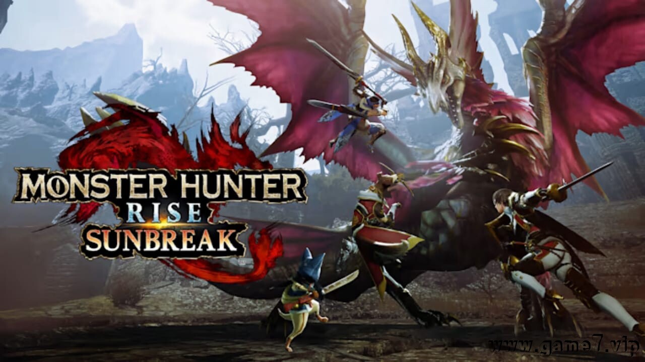 怪物猎人崛起：曙光丨MONSTER HUNTER RISE SUNBREAK