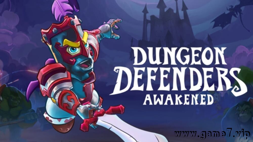 地牢守护者:觉醒 Dungeon Defenders: Awakened