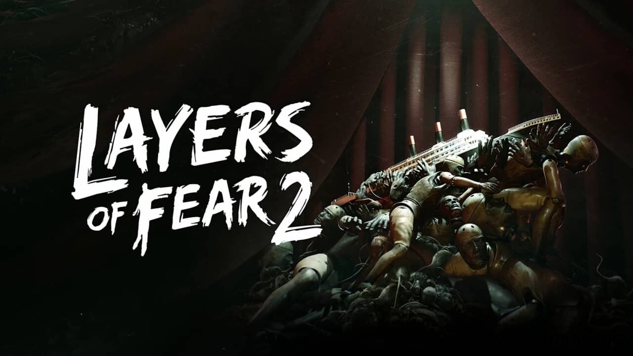 层层恐惧2丨Layers of Fear 2