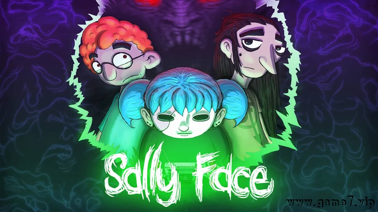 俏皮脸丨Sally Face