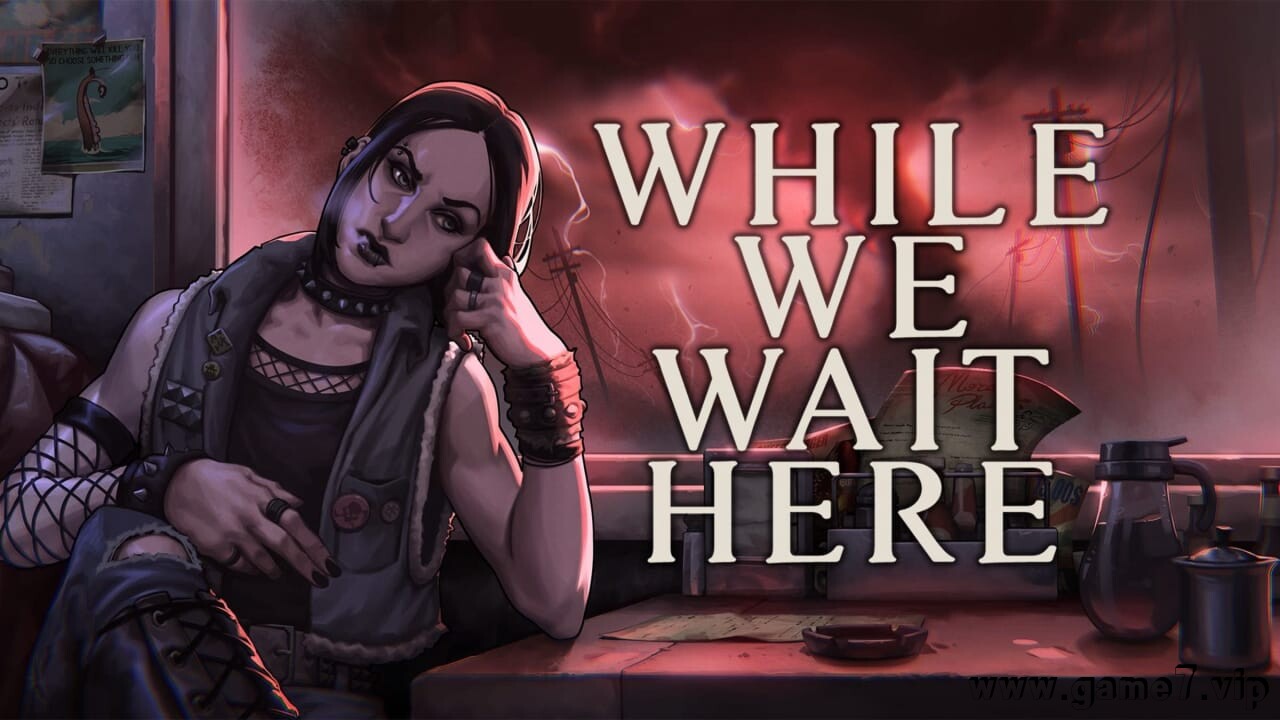 末日等待丨While We Wait Here