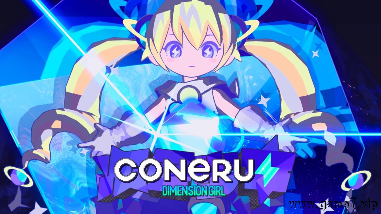 次元少女科涅鲁丨CONERU -DIMENSION GIRL-