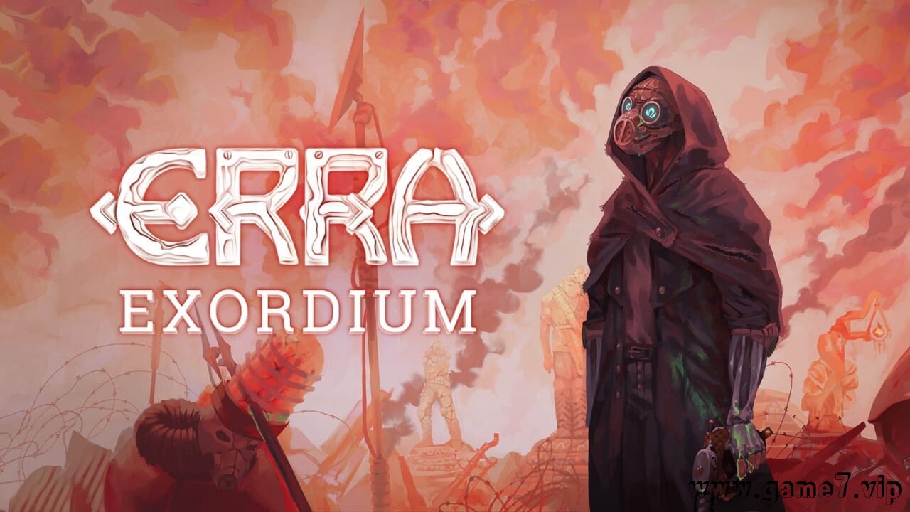 埃拉:序曲丨Erra: Exordium