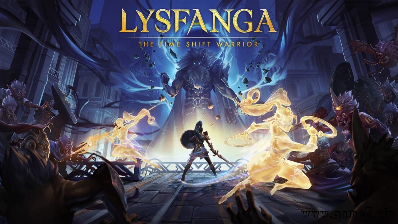 莉丝梵嘉：时之刃丨Lysfanga : The Time Shift Warrior