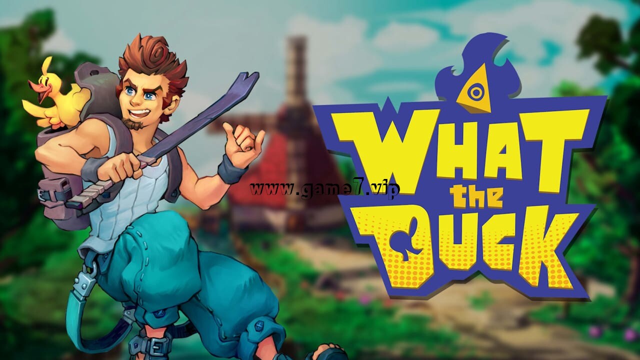 搞什么鸭丨What The Duck