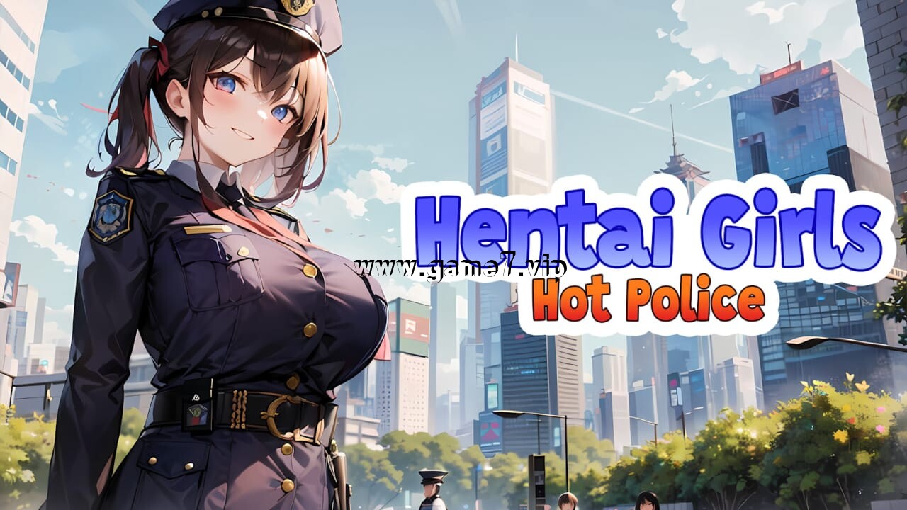 漫画女孩 热辣女警丨Hentai Girls: Hot Police