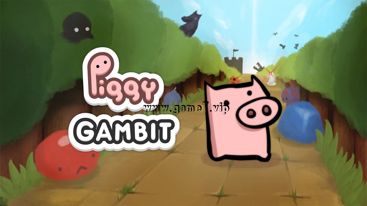 猪头三大冒险丨Piggy Gambit