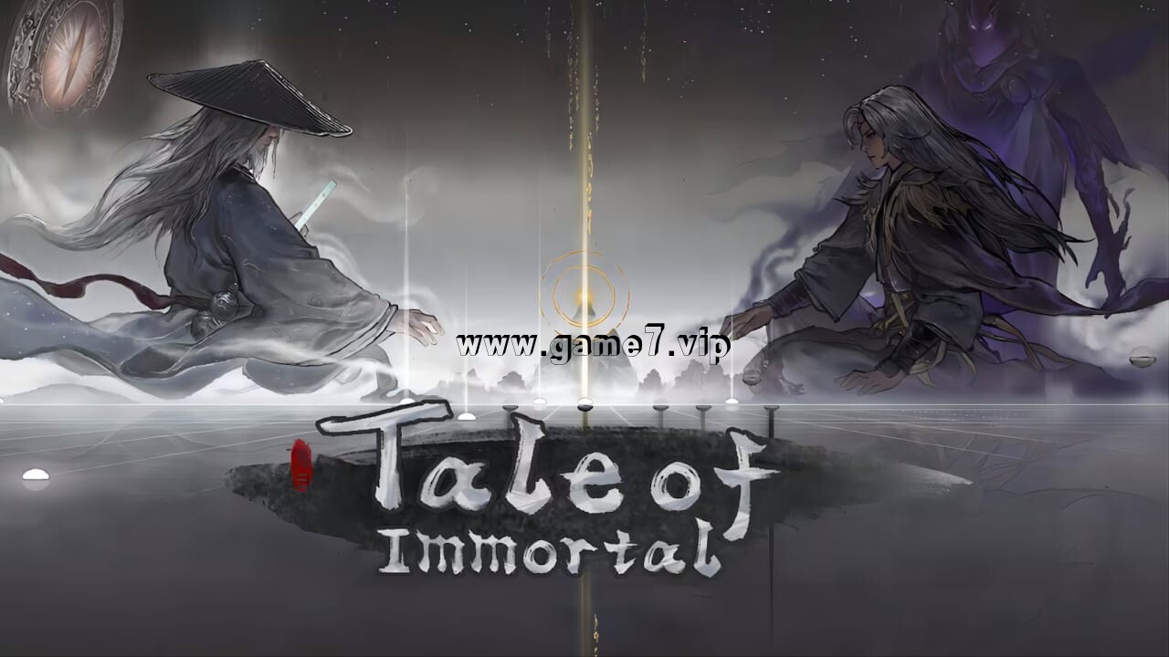 鬼谷八荒丨Tale of Immortal