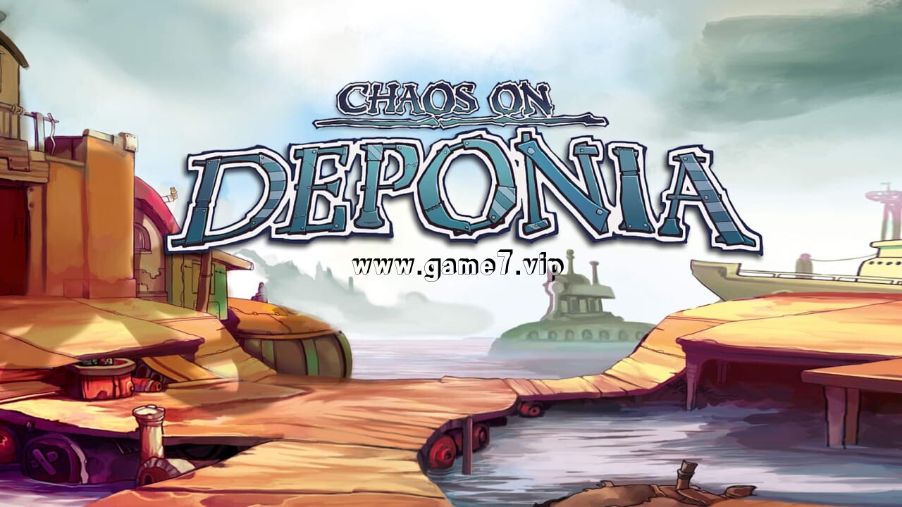 混乱的德波尼亚丨Chaos on Deponia