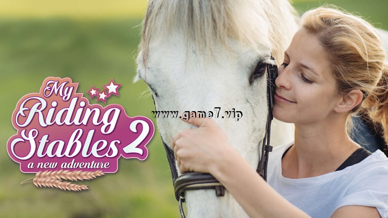马场精英2：新冒险丨My Riding Stables 2: A New Adventure
