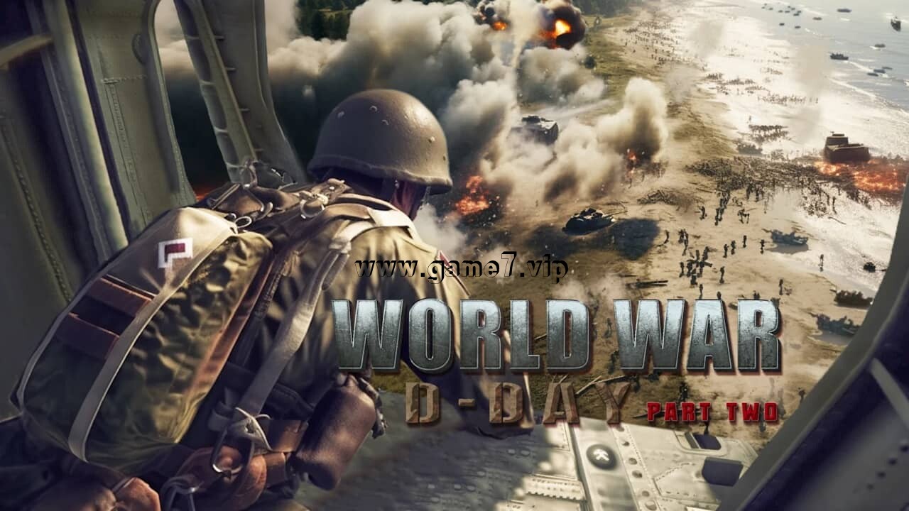 世界大战 行动开始第二部丨World War: D-Day PART TWO
