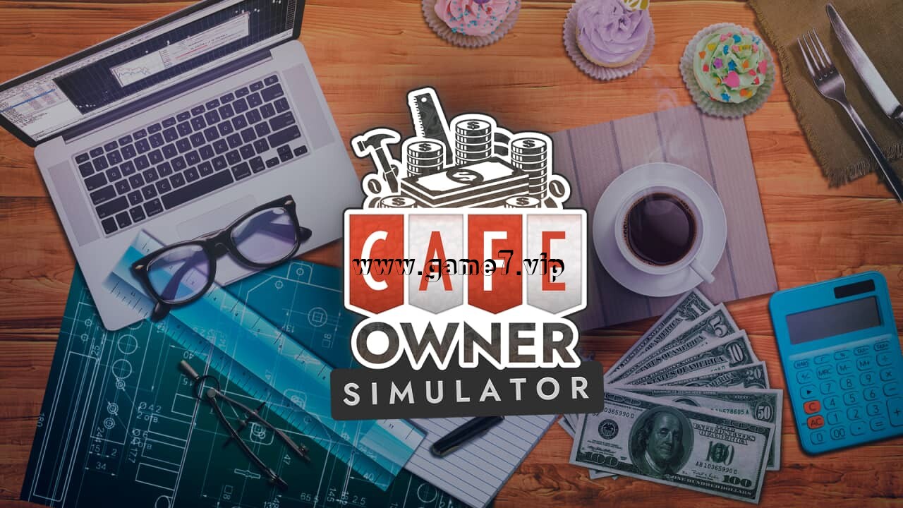 餐饮大亨丨Cafe Owner Simulator