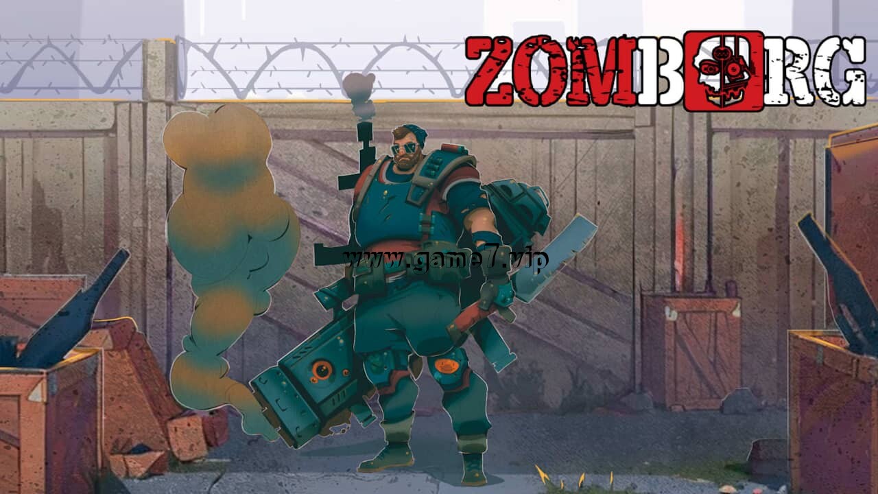 僵尸危城丨Zomborg