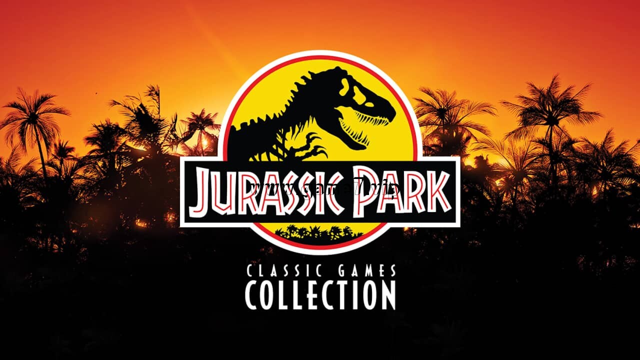 侏罗纪公园经典游戏合集包丨Jurassic Park Classic Games Collection