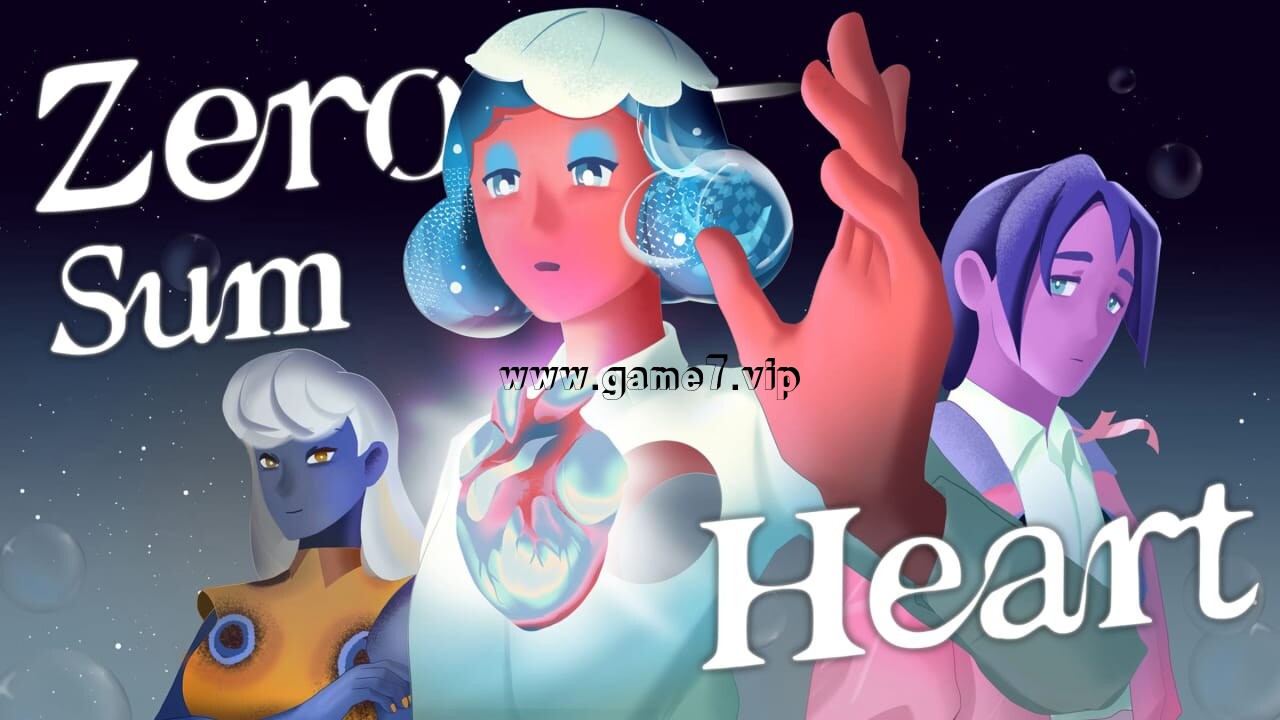 零和之心丨Zero-Sum Heart