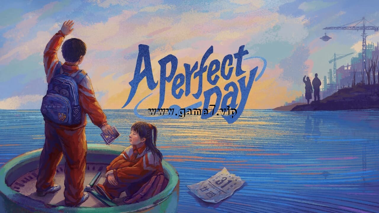 完美的一天丨A Perfect Day