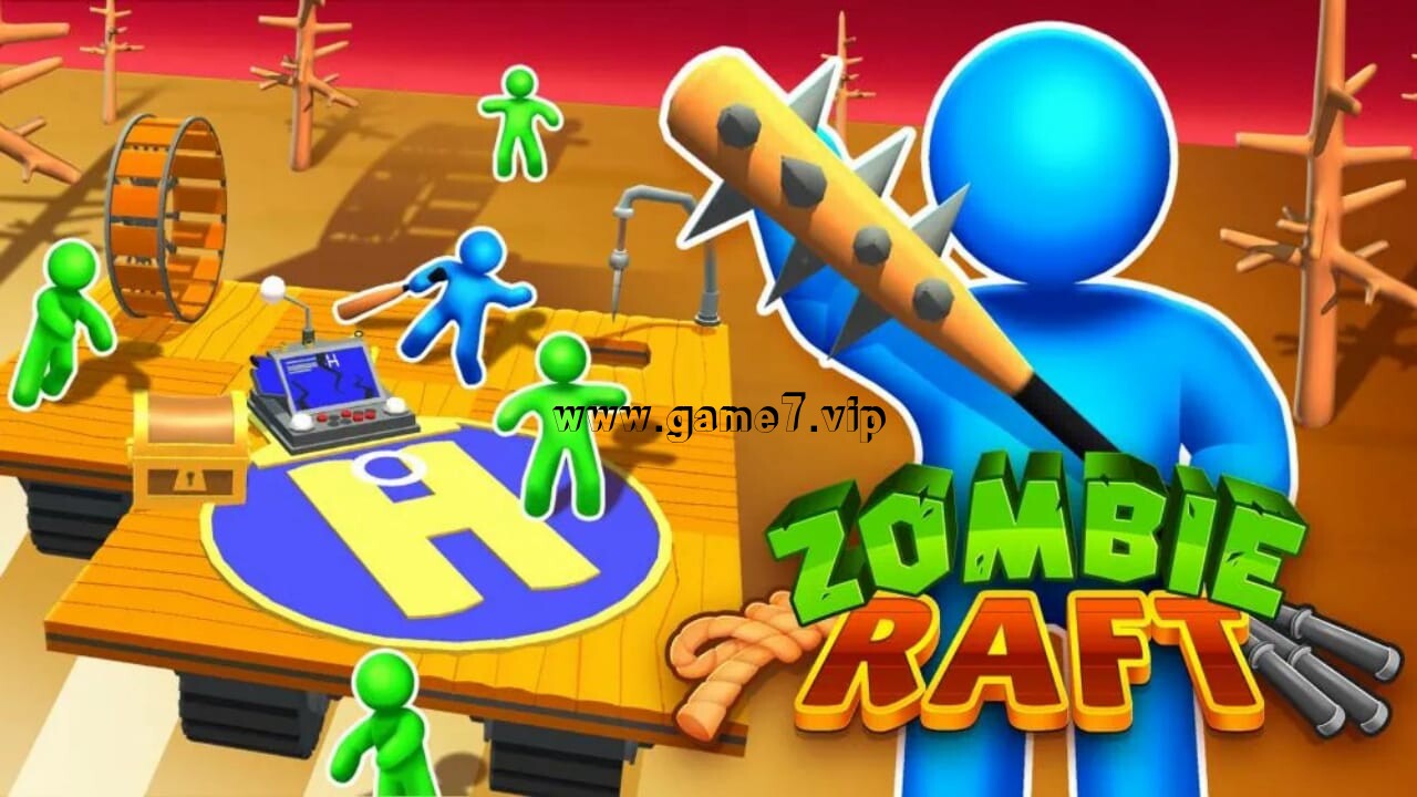 僵尸木筏丨Zombie Raft