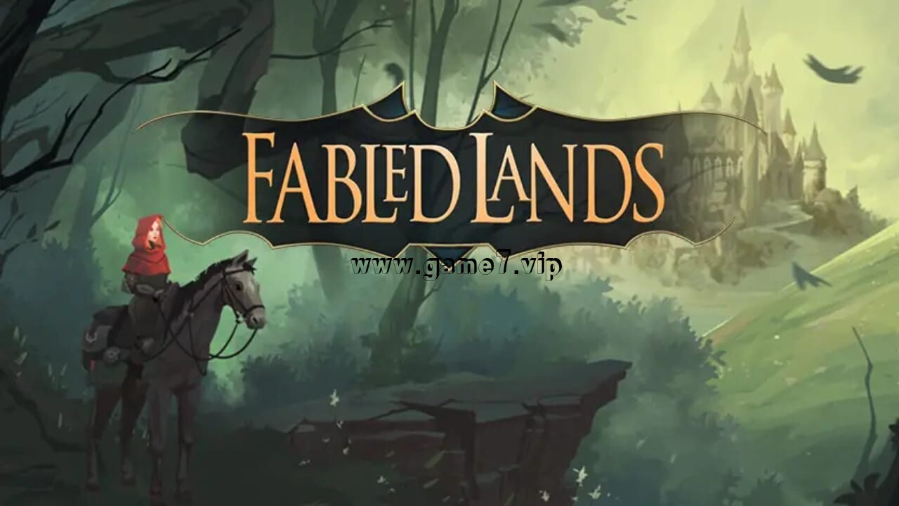 传奇之地丨Fabled Lands