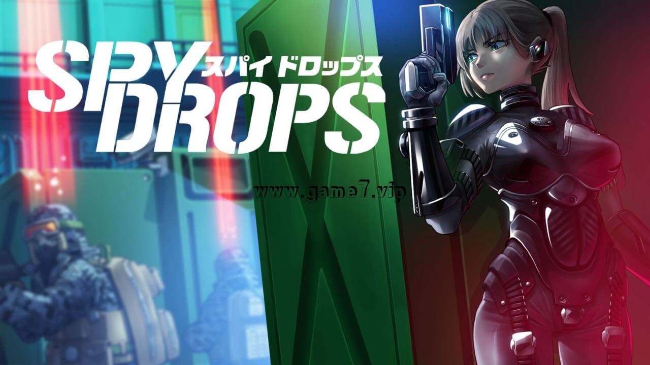 水滴间谍丨Spy Drops