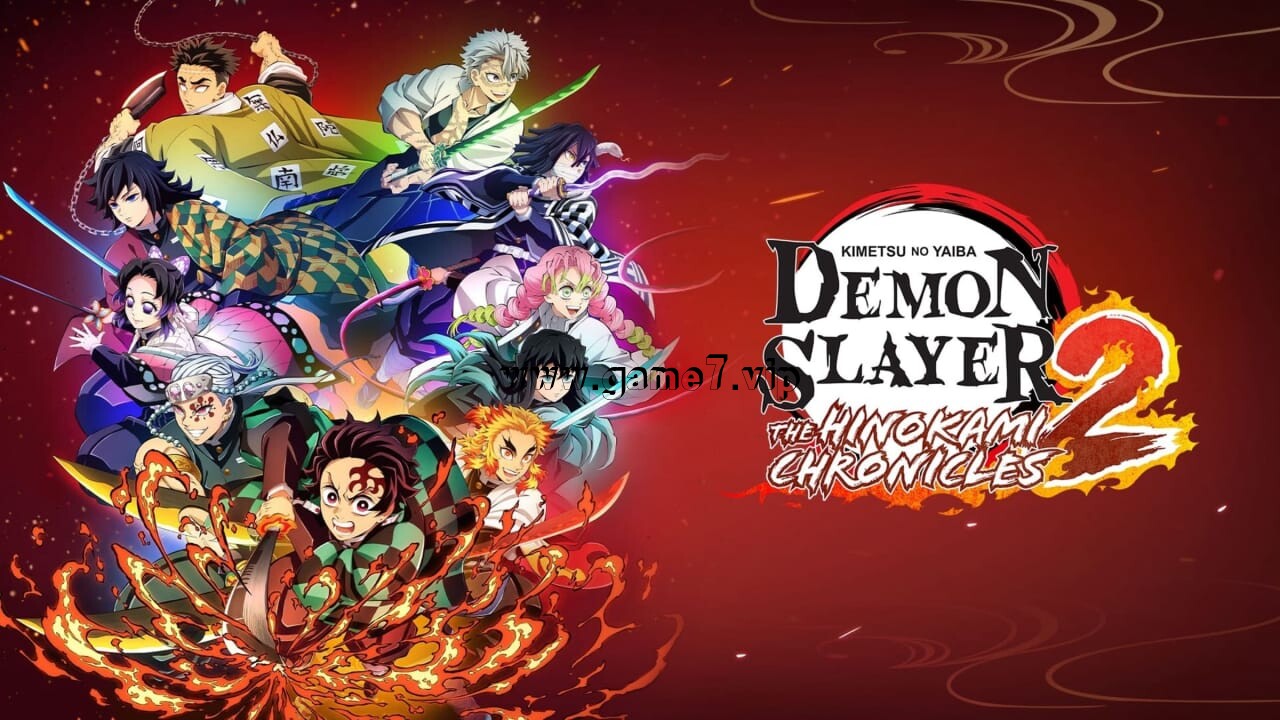 鬼灭之刃：火之神血风谭2丨Demon Slayer -Kimetsu no Yaiba- The Hinokami Chronicles 2