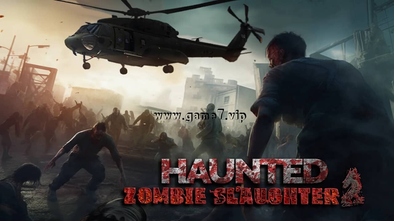 幽灵僵尸屠宰场2丨Haunted Zombie Slaughter 2