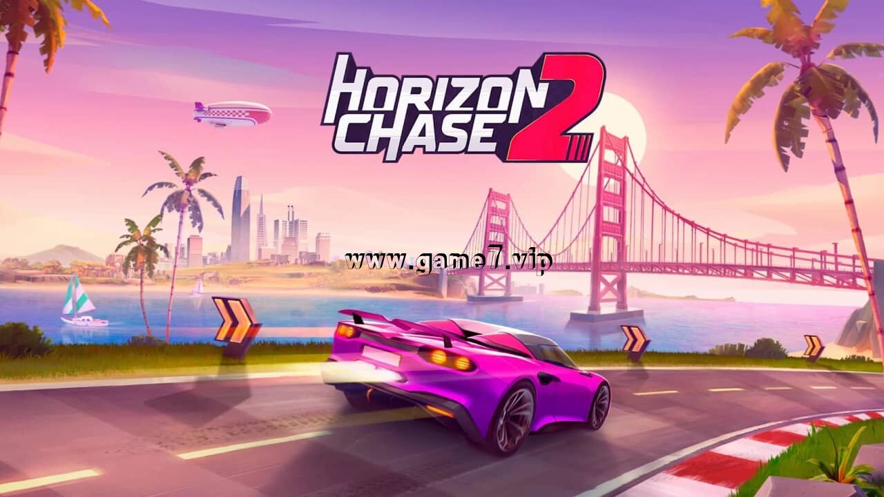 驶向天际2丨Horizon Chase 2