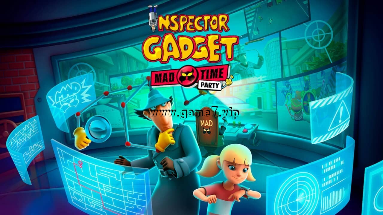 神探加杰特：疯狂时光派对丨Inspector Gadget: MAD Time Party