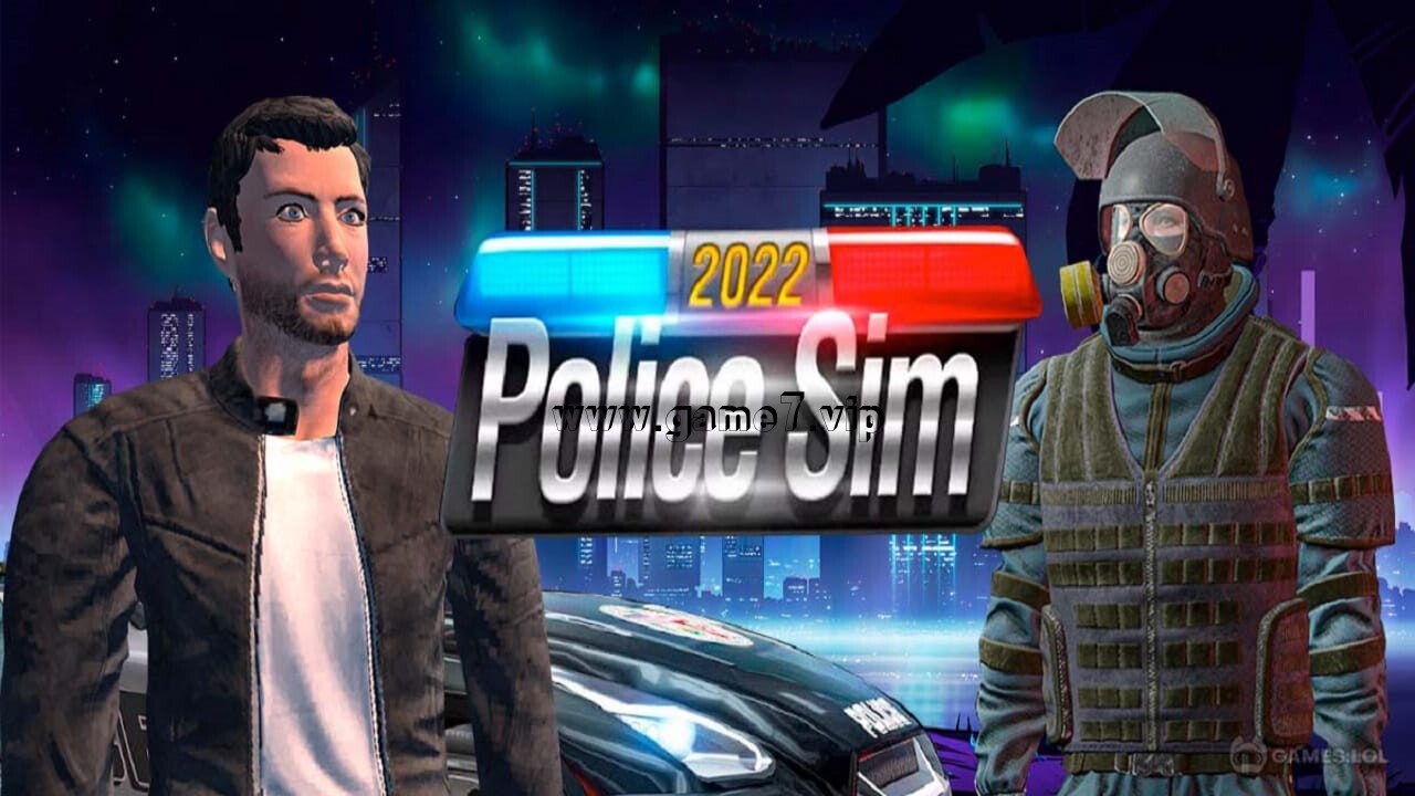 警察模拟2022丨Police Sim 2022