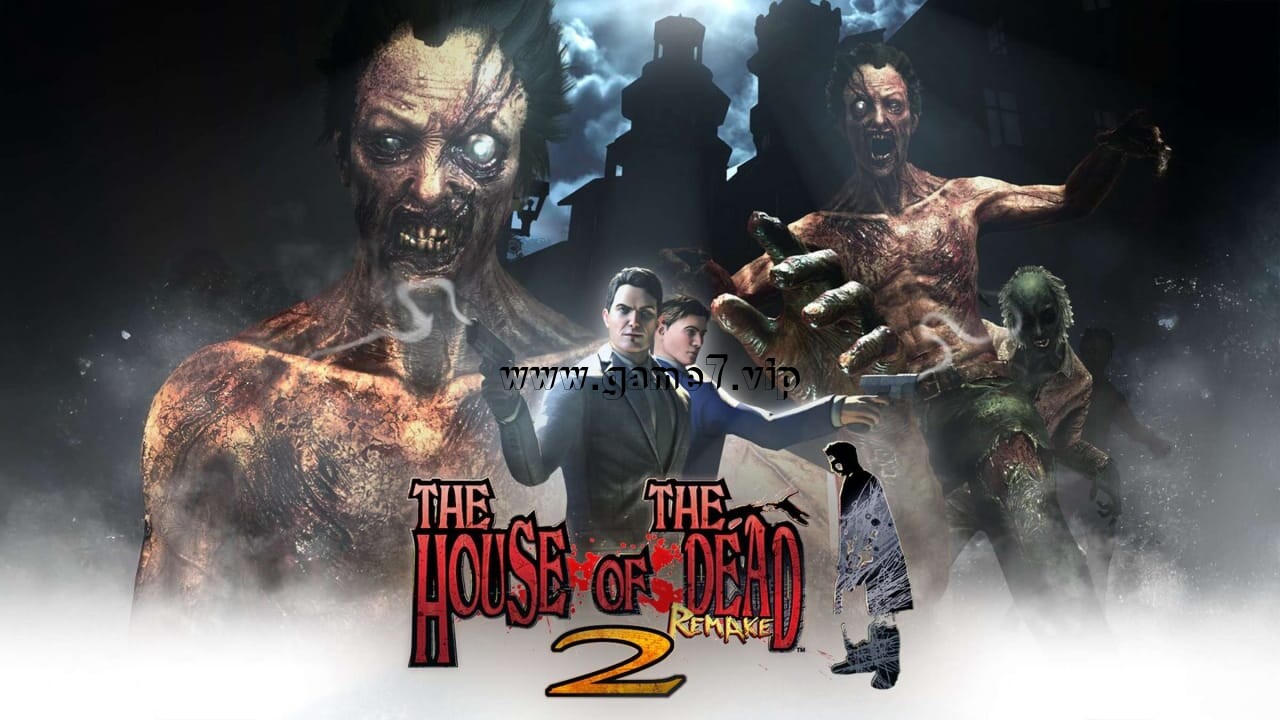 死亡之屋2：重制版丨THE HOUSE OF THE DEAD 2: Remake