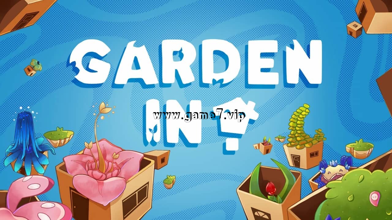 花园里！丨Garden In!