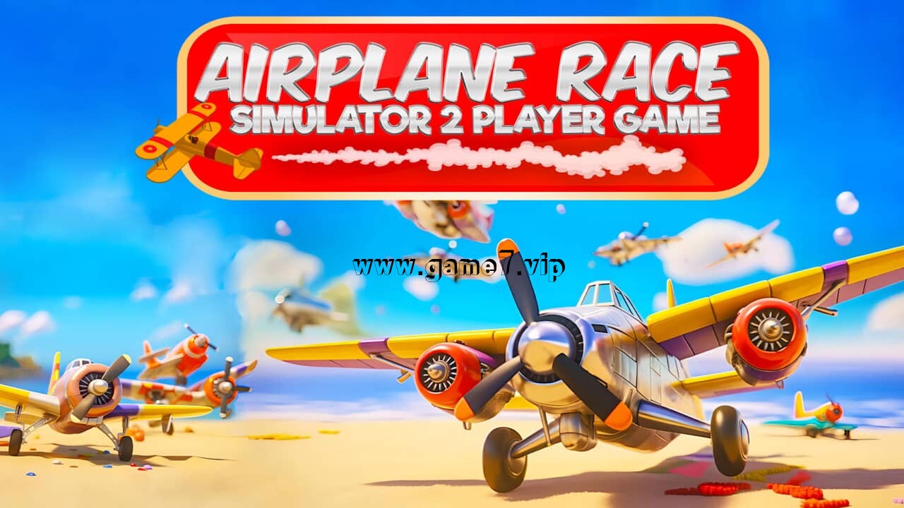 飞机竞赛模拟器：2 人游戏丨Airplane Race Simulator – 2 Player Game