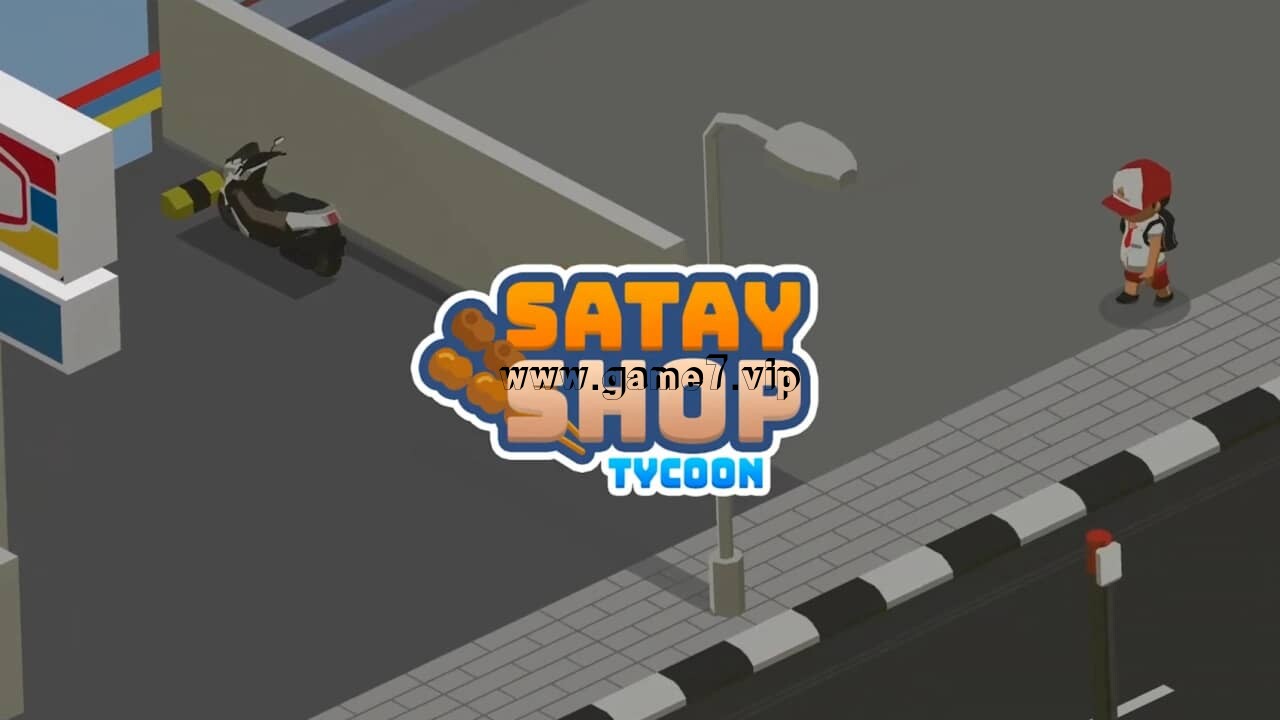 沙嗲大亨丨Satay Shop Tycoon
