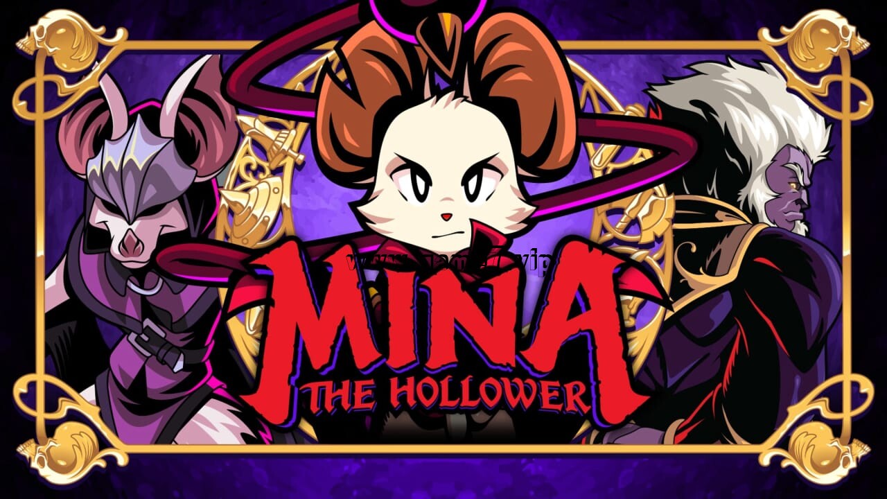 挖掘者米娜丨Mina the Hollower