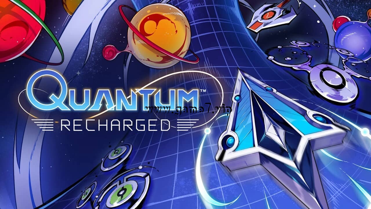 量子：充能版丨Quantum: Recharged