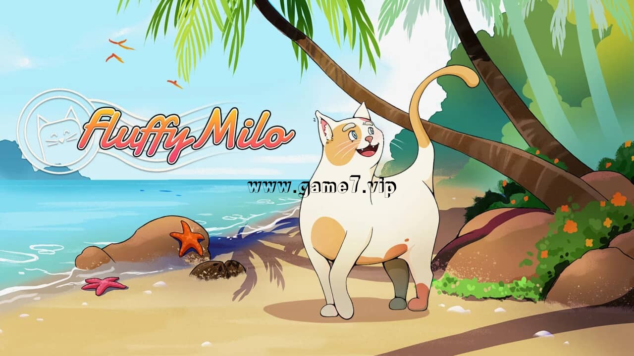蓬松米洛丨Fluffy Milo