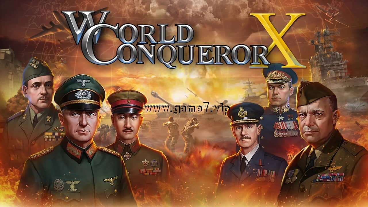 世界征服者X丨World Conqueror X