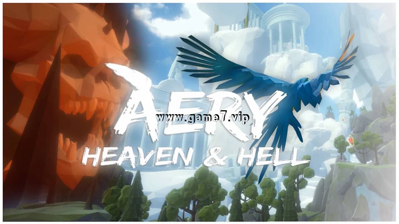 艾瑞:天堂与地狱丨Aery – Heaven & Hell
