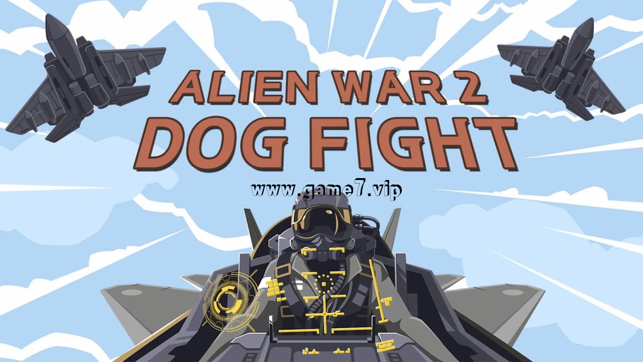 异形战争2：狗斗丨Alien War 2 DogFight