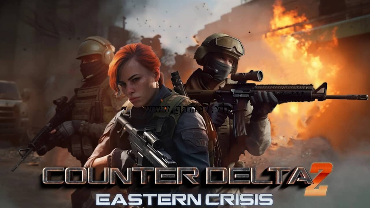 反三角部队 2 东方危机丨Counter Delta 2 Eastern Crisis