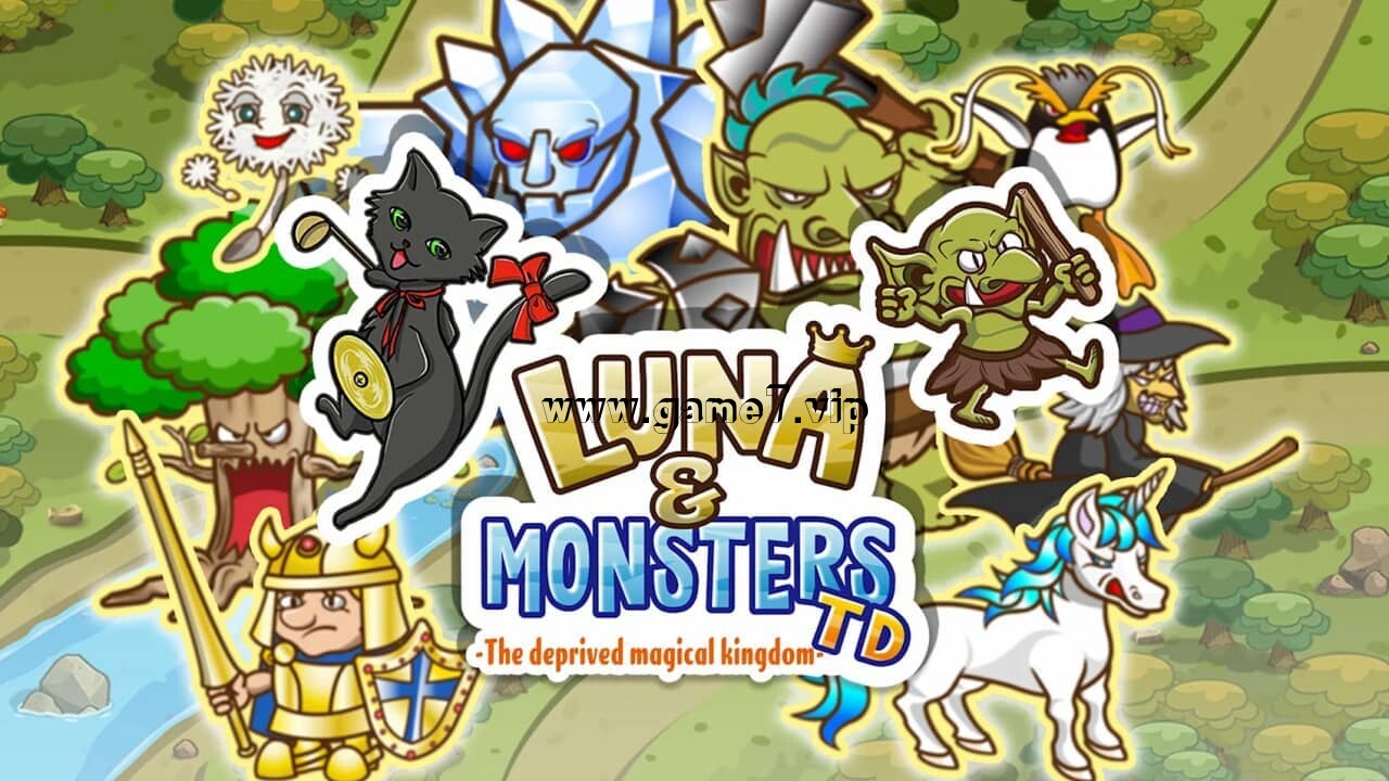 露娜与怪兽塔防：被剥夺的魔法王国丨Luna & Monsters TD: The Deprived Magical Kingdom