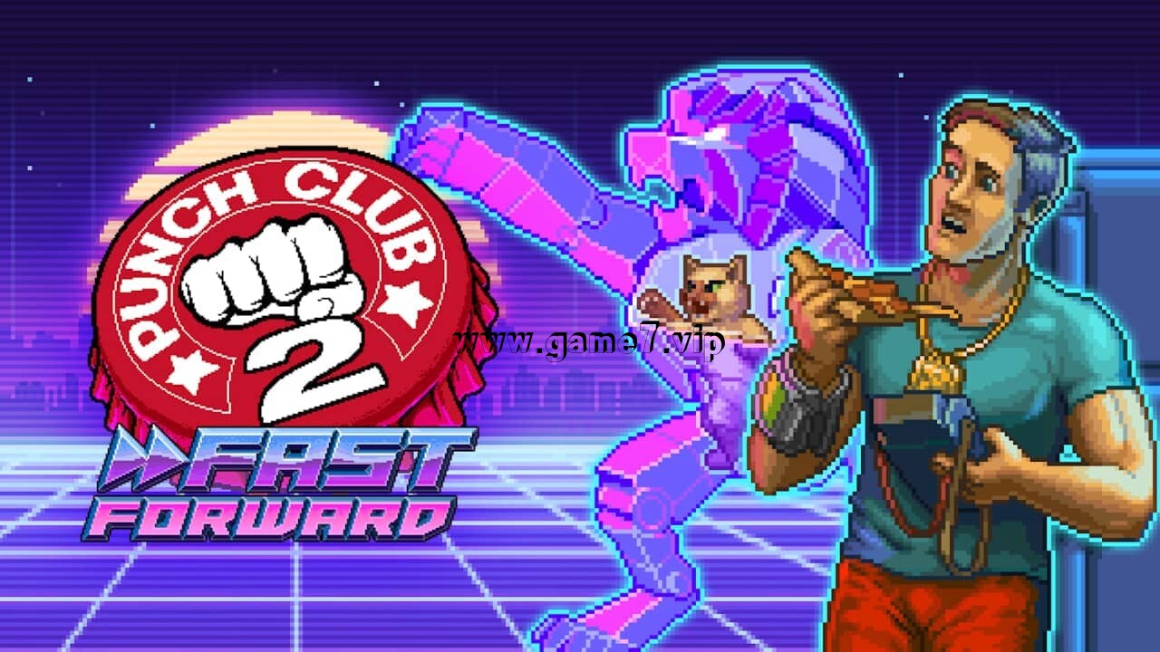 拳击俱乐部 2：快进未来丨Punch Club 2: Fast Forward
