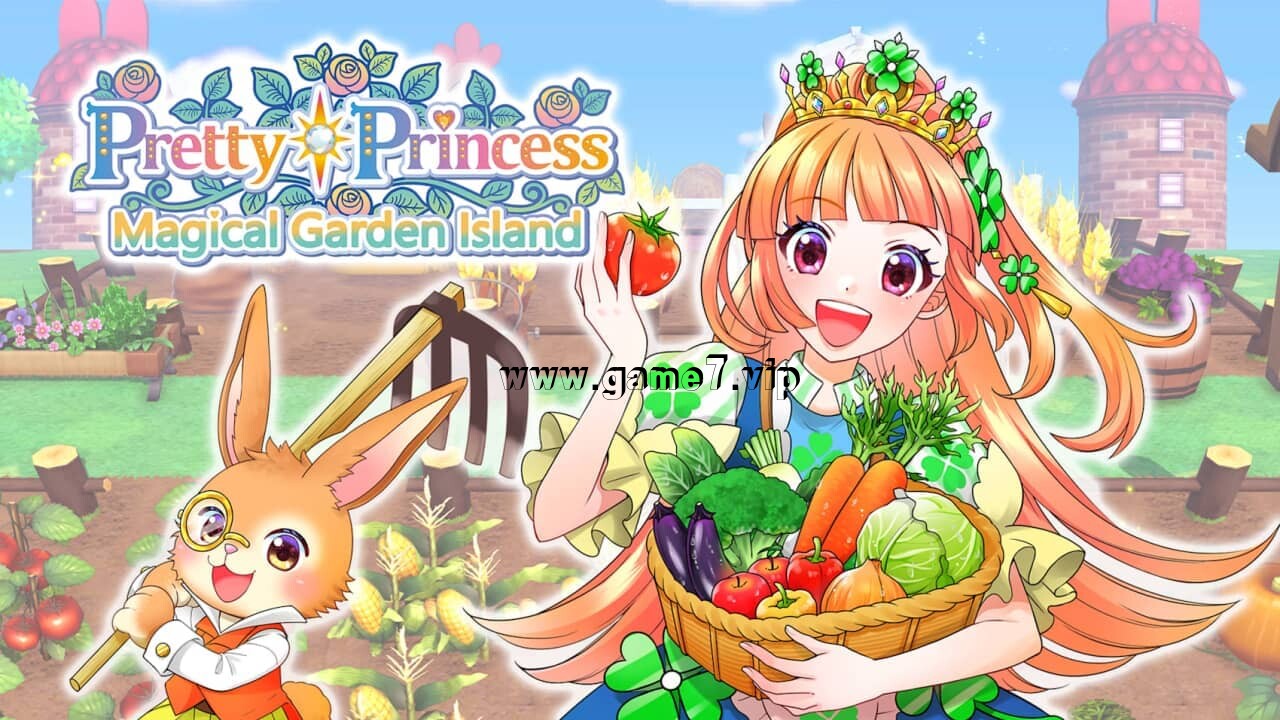 漂亮公主：神奇花园岛丨Pretty Princess: Magical Garden Island
