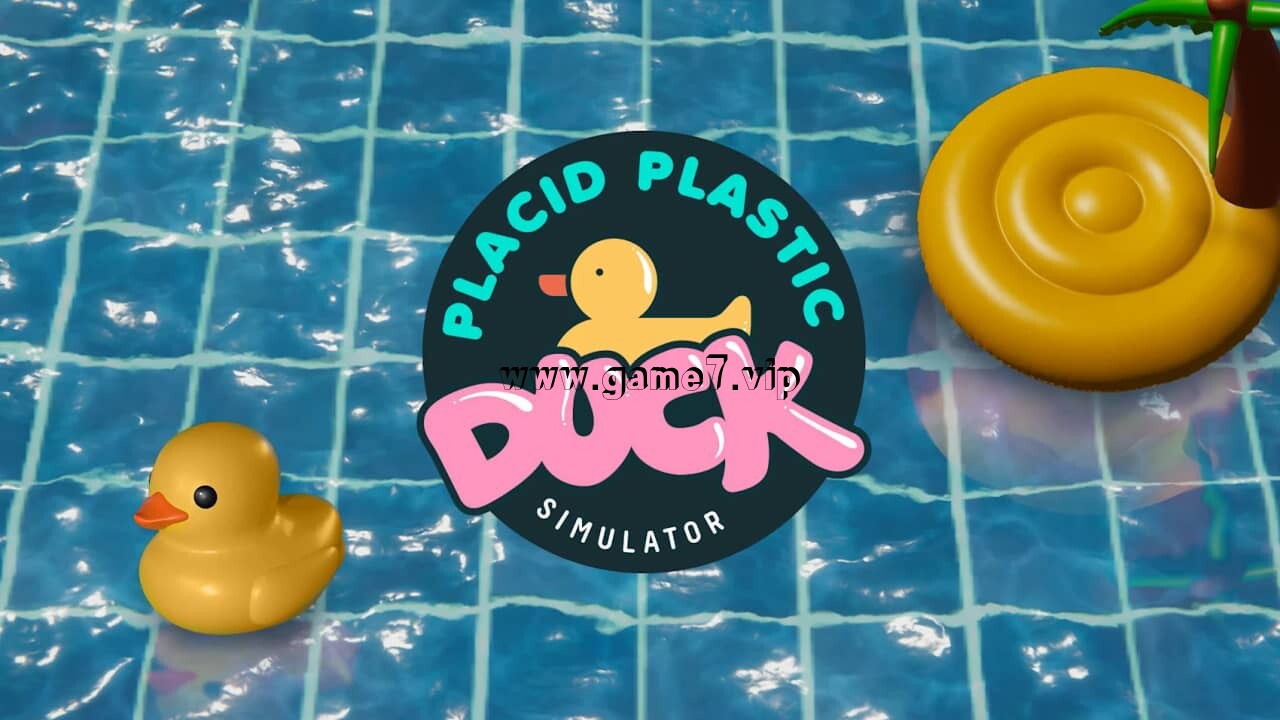 小黄鸭模拟器丨Placid Plastic Duck Simulator