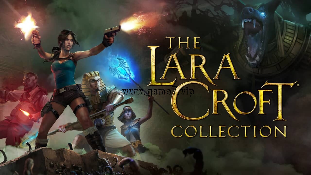 劳拉·克劳馥合集丨The Lara Croft Collection