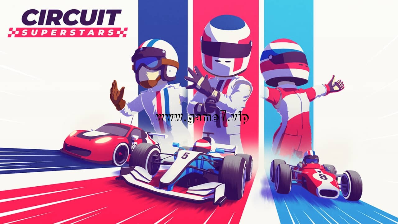 环道巨星丨Circuit Superstars
