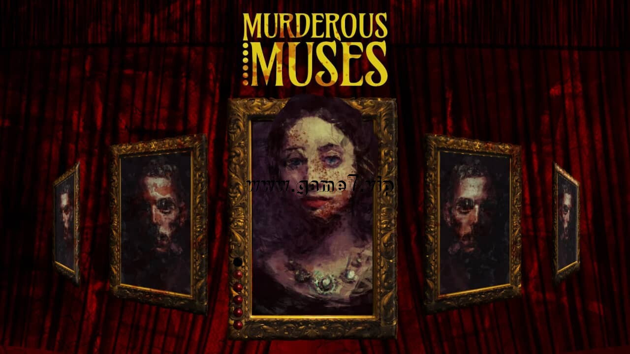 凶残的缪斯丨Murderous Muses