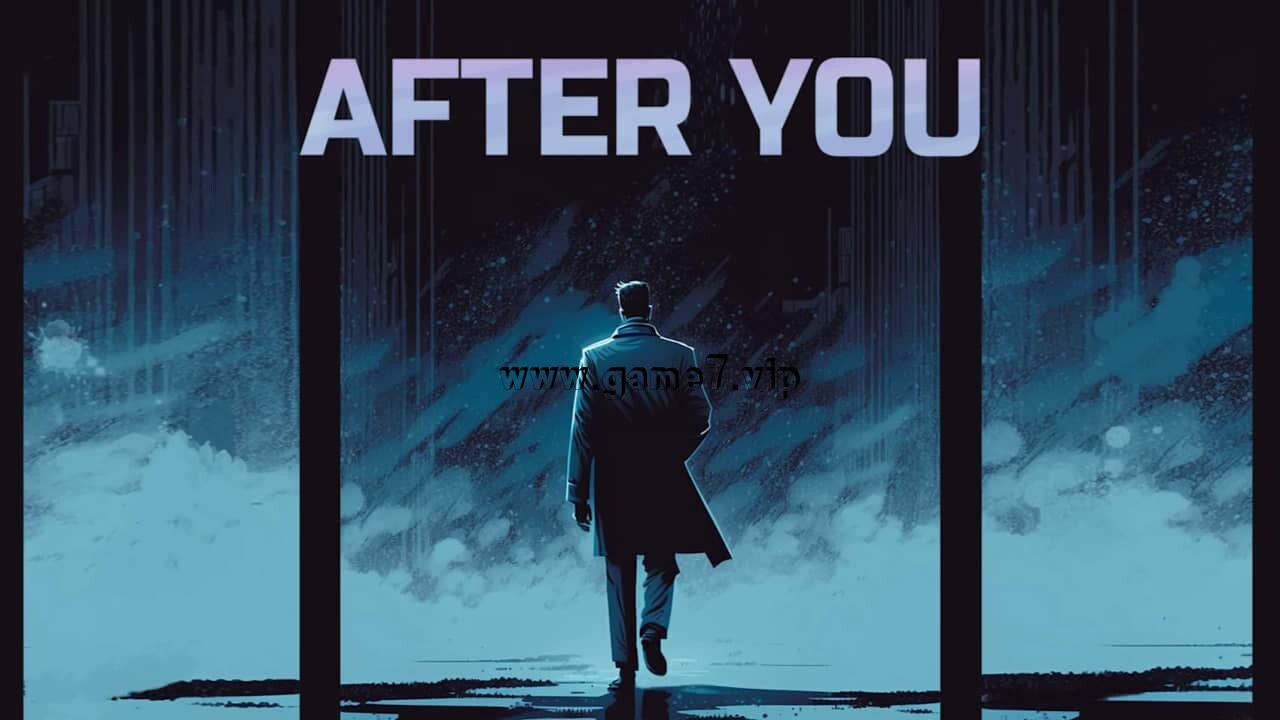 在你之后丨After You