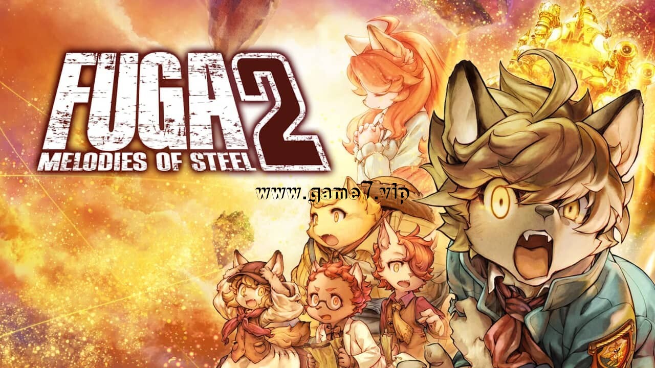 战场的赋格曲2丨Fuga: Melodies of Steel 2