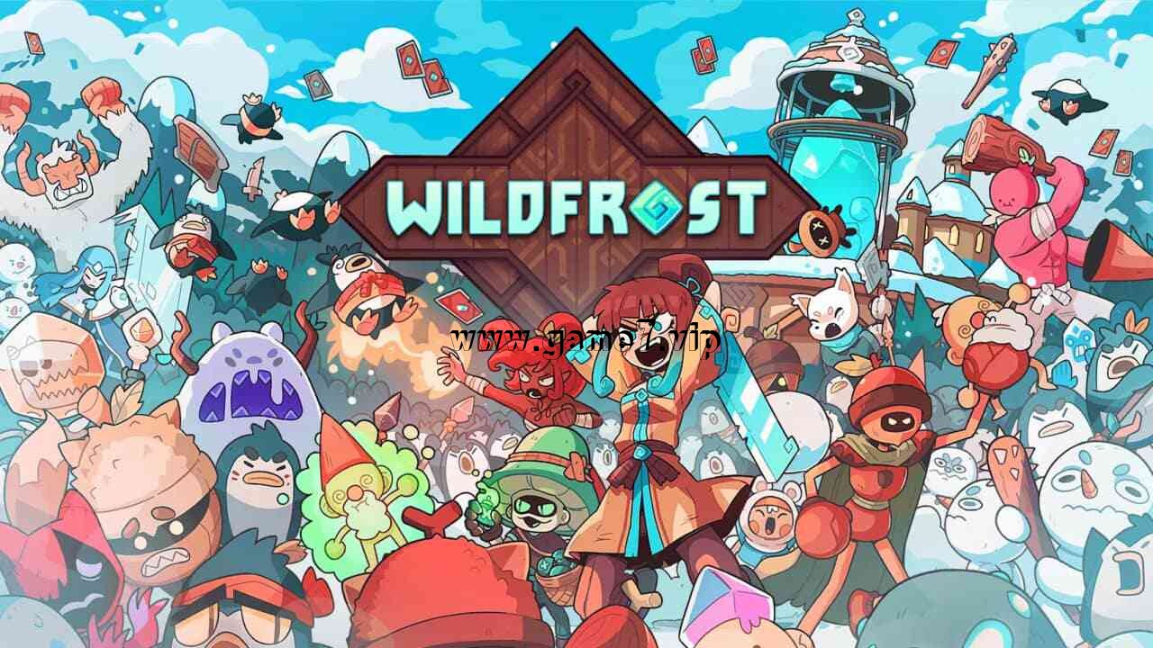 雪居之地丨Wildfrost