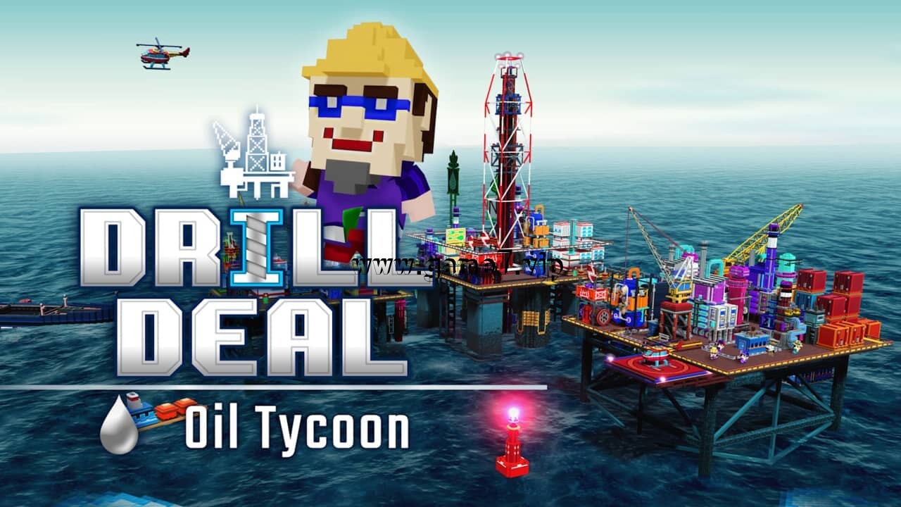 钻井交易 – 石油大亨丨Drill Deal – Oil Tycoon